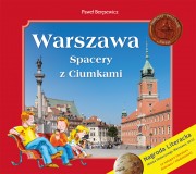 Warszawa. Spacery z Ciumkami (Wydanie II)